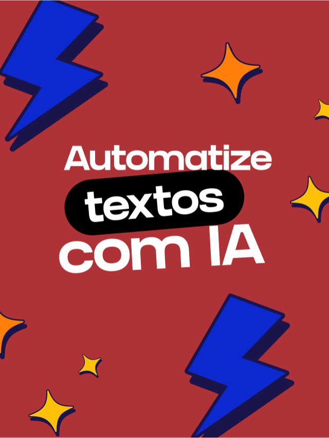 Automatizando Textos com IA_ Explore a Criação de Conteúdo Inteligente - Conteudize